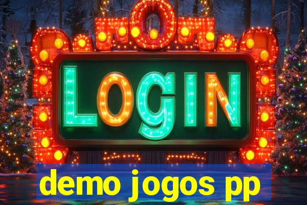 demo jogos pp